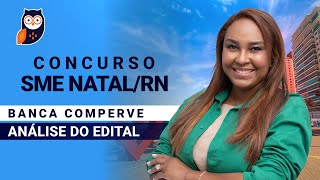 Concurso SME Natal RN 2024 Confira a Análise do Edital | Pedagogia para Concurso